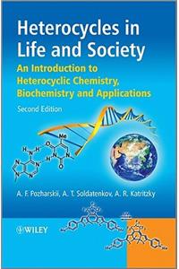 Heterocycles in Life and Society