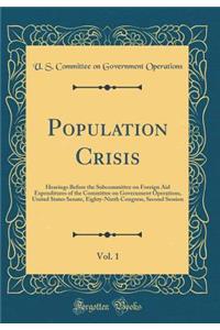 Population Crisis, Vol. 1