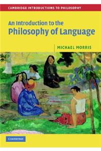 Introduction to the Philosophy of Language
