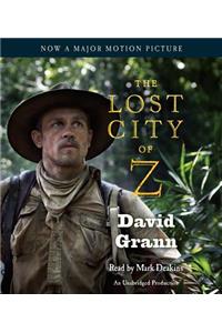 The Lost City of Z (Movie Tie-In)