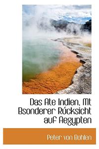 Das Ate Indien, MT Bsonderer Rucksicht Auf Aegypten