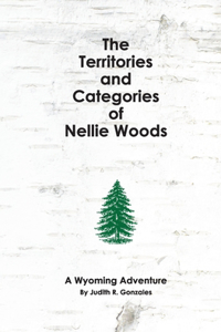 Territories and Categories of Nellie Woods