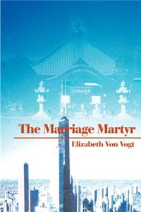 Marriage Martyr