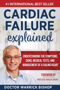 Cardiac Failure Explained