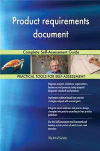 Product requirements document Complete Self-Assessment Guide