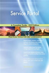 Service Portal A Complete Guide - 2019 Edition
