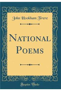 National Poems (Classic Reprint)