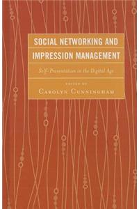 Social Networking and Impression Management