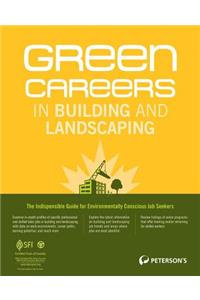 Green Careers in Building and Landscaping