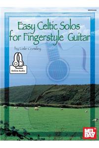 Easy Celtic Solos for Fingerstyle Guitar