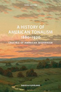 History of American Tonalism, 1880-1920