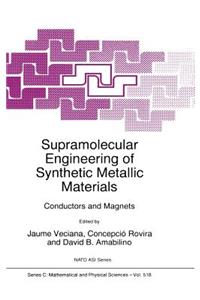 Supramolecular Engineering of Synthetic Metallic Materials