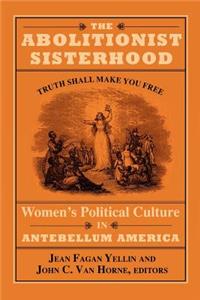 Abolitionist Sisterhood