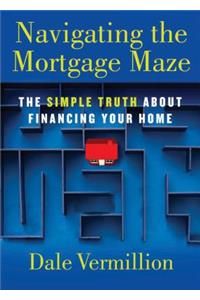 Navigating the Mortgage Maze