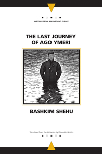 Last Journey of Ago Ymeri