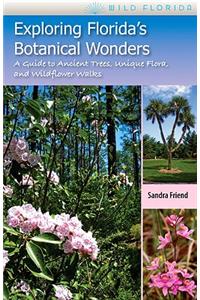 Exploring Florida'S Botanical Wonders