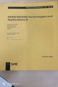 MEMS/MOEMS Technologies and Applications III