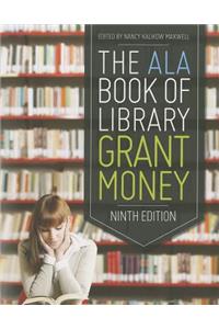 ALA Book of Library Grant Money