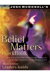 Belief Matters Workbook - Leaders Guide