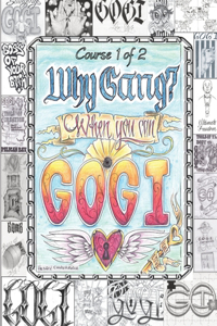 The Twelve Tools of GOGI