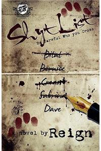 Shyt List (The Cartel Publications Presents)