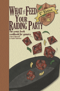 What to Feed Your Raiding Party