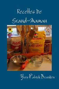 Recettes de Grand-Maman