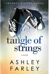 Tangle of Strings