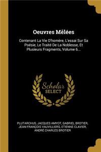 Oeuvres Mêlées