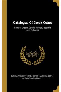 Catalogue Of Greek Coins