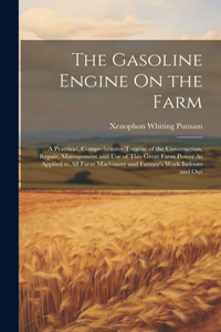 Gasoline Engine On the Farm