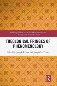 Theological Fringes of Phenomenology