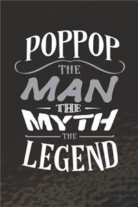 Poppop The Man The Myth The Legend