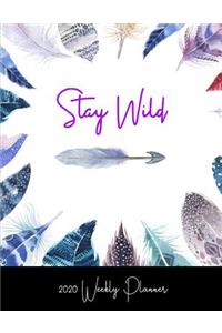 Stay Wild 2020 Weekly Planner