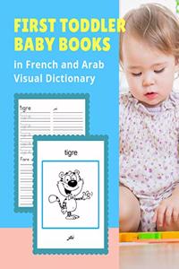 First Toddler Baby Books in French and Arab Visual Dictionary
