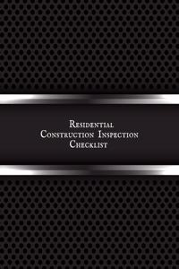 Residential Construction Inspection Checklist