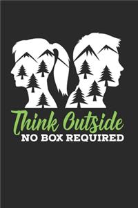 Think Outside No Box Required