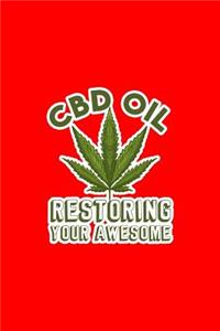 CBD Oil Restoring Your Awesome
