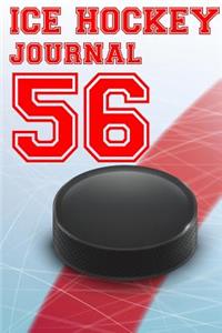 Ice Hockey Journal 56