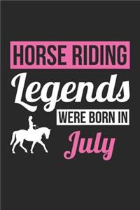 Horse Legends Were Born In July - Horse Journal - Horse Notebook - Birthday Gift for Equestrian