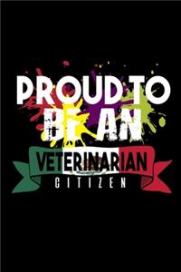 Proud to be a veterinarian citizen