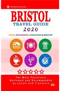 Bristol Travel Guide 2020