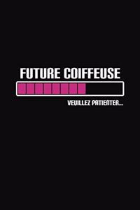 Future Coiffeuse Veuillez Patienter