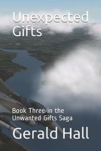 Unexpected Gifts