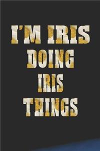 I'm Iris Doing Iris Things