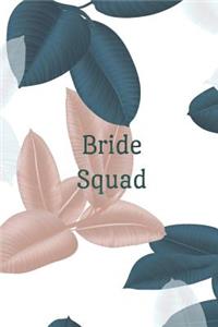 Bride Squad