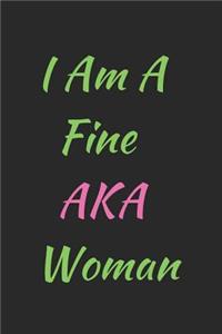I am a fine AKA woman