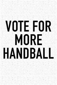 Vote For More Handball