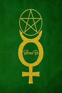 Blessed Be