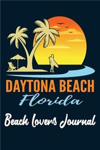 Daytona Beach Florida Beach Lovers Journal